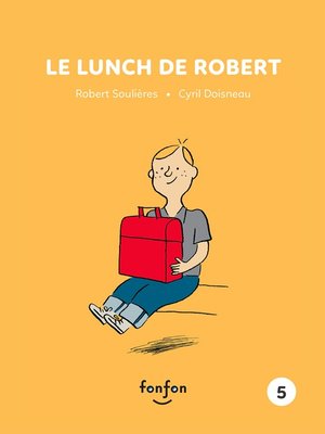 cover image of Le lunch de Robert
